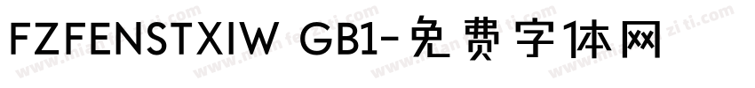 FZFENSTXIW GB1字体转换